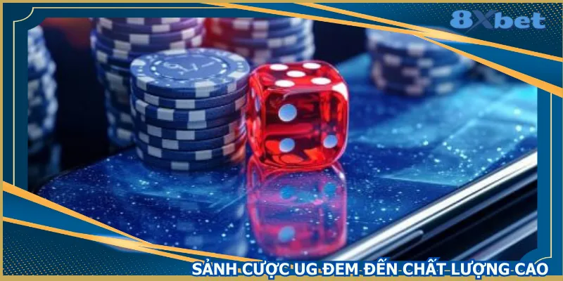 sanh-cuoc-ug-dem-den-chat-luong-cao